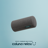 Rolo Lombar Multiuso Coluna Relax® – Órtese ortopédica para alívio das dores